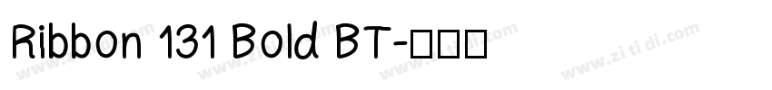 Ribbon 131 Bold BT字体转换
